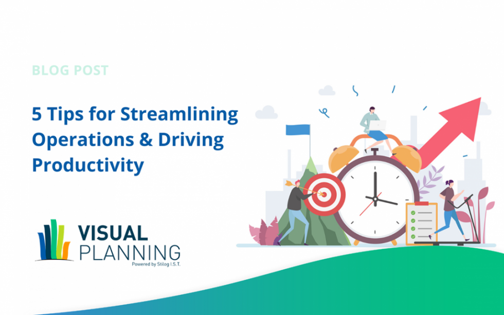 5 Tips for Streamlining Operations & Driving Productivity