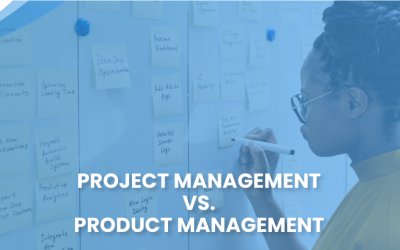 Project Management vs. Product Management