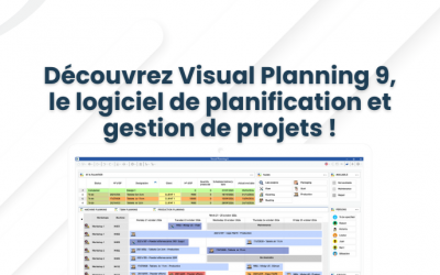 Découvrez Visual Planning 9, le logiciel de planification et gestion de projets !