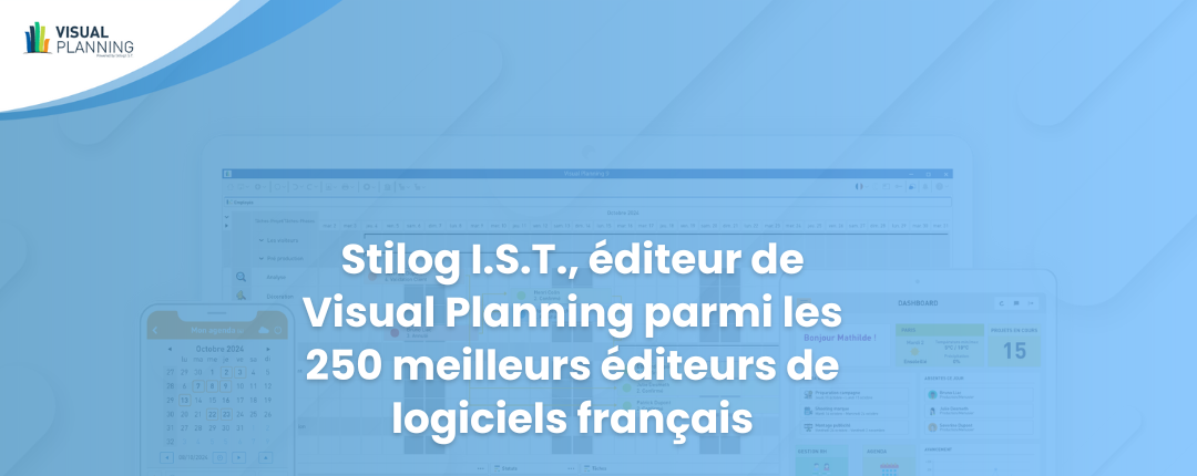 Stilog I.S.T., éditeur du logiciel Visual Planning, est nominé dans le top 250 des meilleurs éditeurs de logiciels